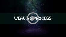 Weaving Process